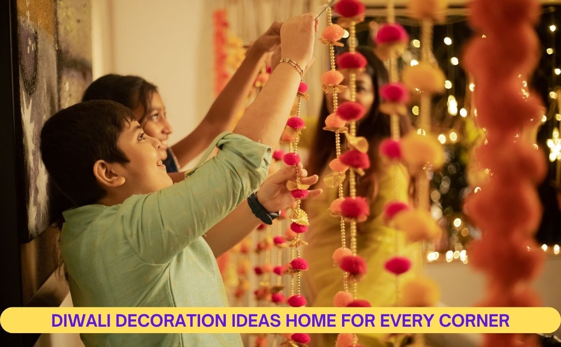 Best Diwali Decoration Ideas for a Beautiful and Modern Home